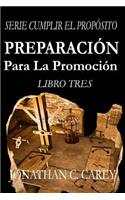 Preparacion Para La Promocion