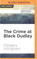 Crime at Black Dudley