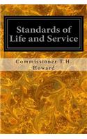 Standards of Life and Service
