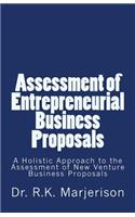 Assessment of Entrepreneurial Business Proposals