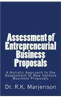 Assessment of Entrepreneurial Business Proposals