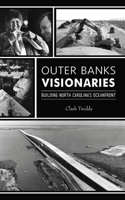 Outer Banks Visionaries
