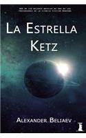 La Estrella Ketz