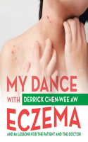 My Dance with Eczema