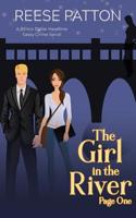 The Girl in the River: Page One: A Sassy Crime Serial