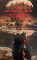 Acquisition and Proper Use of Power