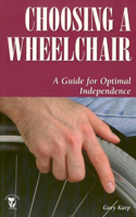 Choosing a Wheelchair