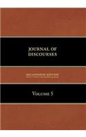 Journal of Discourses, Volume 5