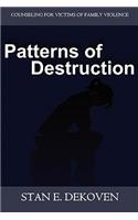 Patterns of Destruction