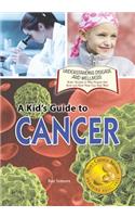 Kid's Guide to Cancer