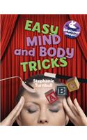 Easy Mind & Body Tricks