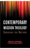 Contemporary Mission Theology