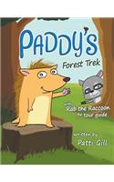 Paddy's Forest Trek