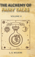 The Alchemy of Fairy Tales Vol. 11
