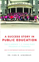 A Success Story in Public Education