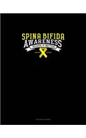 Spina Bifida Awareness Because It Matters: Accounts Journal