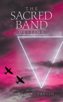 Sacred Band Destiny