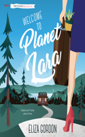 Welcome to Planet Lara: (1 Planet Lara)