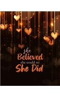 She Believed She Could So She Did