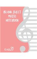 Blank Sheet Music Composition Manuscript Staff Paper Art Music CLASS 20 Notebook Birthday Gift: Sheet Music Notebook / Journal Gift, 100 Pages, 8x10, Soft Cover, Matte Finish