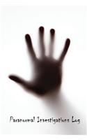 Paranormal Investigations Log
