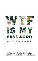 WTF Is My Password