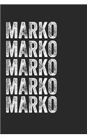 Name MARKO Journal Customized Gift For MARKO A beautiful personalized: Lined Notebook / Journal Gift, Notebook for MARKO,120 Pages, 6 x 9 inches, Gift For MARKO, Personal Diary, MARKO, Personalized Journal, Family Noteb