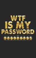 WTF Is My Password Book: Modern Login Password Keeper Vault Address Logbook Alphabetical & Social Media Password Book Internet Password Organizer for Coworkers Seniors Women