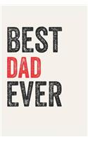 Best dad Ever dads Gifts dad Appreciation Gift, Coolest dad Notebook A beautiful