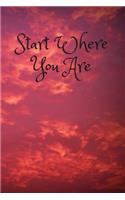 Start Where You Are