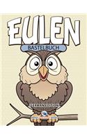 Bastelbuch Eulen (German Edition)