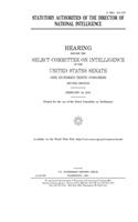 Statutory authorities of the Director of National Intelligence