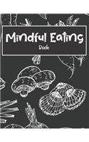 Mindful Eating Book