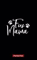 Fur Mama