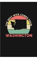 The Best Wife Comes From Washington