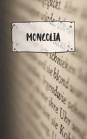 Mongolia: Ruled Travel Diary Notebook or Journey Journal - Lined Trip Pocketbook for Men and Women with Lines