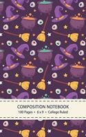 Composition Notebook: 6"x9" College Ruled Lined Paper, Composition Notebook, 100 Lined Pages - Witches Notebook, Halloween Notebook, Halloween Journal, Witches Notebook, 