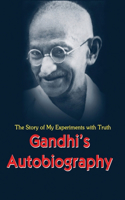 Gandhi's Autobiography