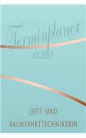 Luft- und Raumfahrttechnikerin - Planer 2020