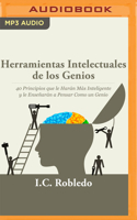 Herramientas Intelectuales de Los Genios (Narración En Castellano)