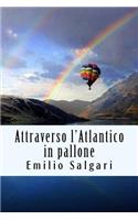 Attraverso l'Atlantico in Pallone