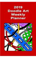 2019 Doodle Art Weekly Planner: Twisted Threads 52 Week Sunday to Saturday Weekly Planner Made for You Doodlers!