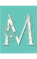 Dot Grid Journal: M Monogram Initial Letter: Teal Create Your Own, Bullet Style Writing Notebook, Planner, Sketchbook Diary, or Calligraphy Writing