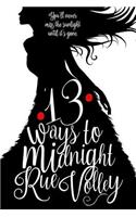 13 Ways to Midnight book one