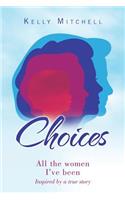 Choices