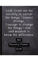 365 Recovery Planner 2019: A Daily Organisation Planner Celebrating Daily Affirmations, Gratitude and Reflections - Serenity Prayer