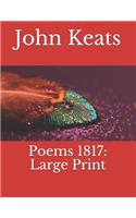 Poems 1817: Large Print
