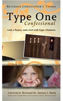 Type One Confessional