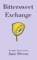 Bittersweet Exchange