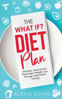 What IF? Diet Plan
